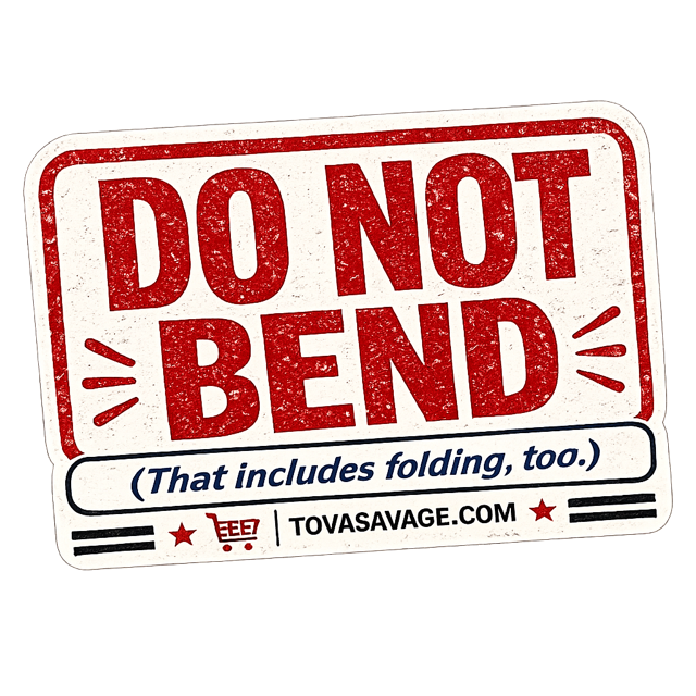 Do Not Bend Tramp Stamp