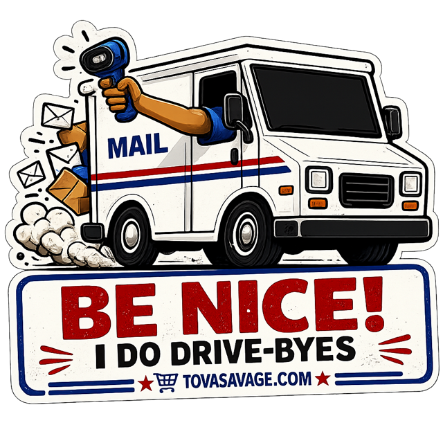 I Do Drive-Byes Tramp Stamp